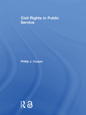 cover image of Civil Rights in Public Service